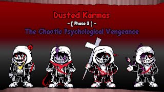 Dusted Karmas - Phase 3: The Chaotic Psychological Vengeance のサムネイル