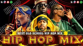 TOP OLD SCHOOL HIP HOP MIX🔥~ Snoop Dogg, Dr. Dre,Eminem, The Game, 50 Cent, 2Pac,Ice Cube,DMX Coolio