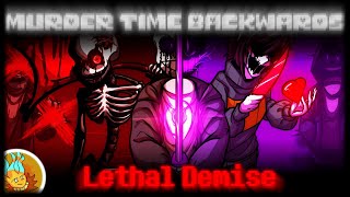 Murder Time Backwards - Phase 3 - Lethal Demise のサムネイル