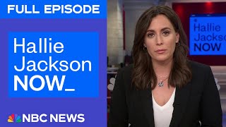 Hallie Jackson NOW - May 12 | NBC News NOW