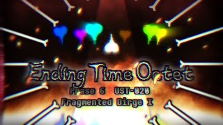 【Ending Time Octet】- Phase 6: Fragmented Dirge I (UST-020) のサムネイル