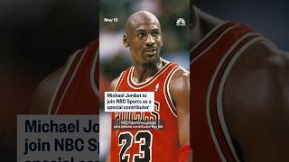 Michael Jordan to join NBC Sports as a special contributor