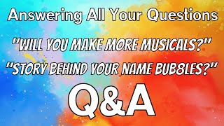 I Answer Your Questions | Q&A