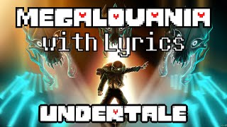 Megalovania With Lyrics | Undertale