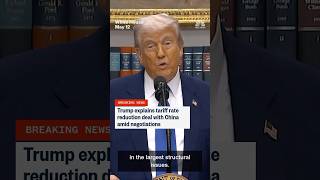 President Trump explains tariff rate reduction deal with China amid negotiations