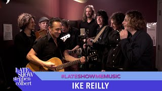 “The Good Old Days” - Ike Reilly for #LateShowMeMusic