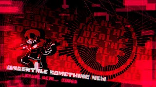 【UnderTale Something New】『Lethal Deal』Cover