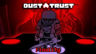 DustTrust - Finality | UNDERTALE Fangame | Angelo's Take