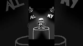 UNDERTALE: All My Fellas | #undertale #shorts