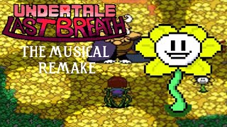 Your Best Friend with Lyrics - Undertale: Last Breath