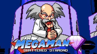 Yet Another Dr. Wily Scheme... Mega Man Shattered Diamond